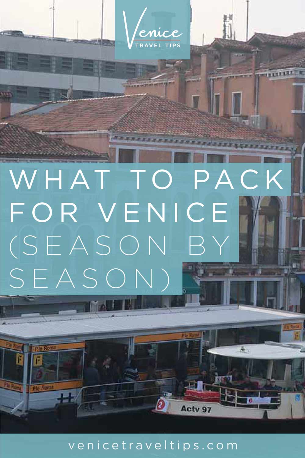 venice packing list